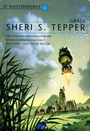 Grass (Sheri S Tepper)