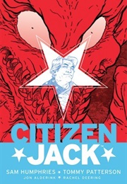 Citizen Jack (Sam Humphries)