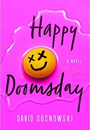 Happy Doomsday (David Sosnowski)