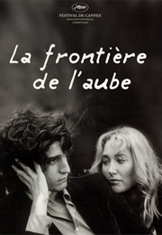 La Frontière De L'aube (2008)