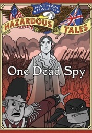 One Dead Spy (Nathan Hale)