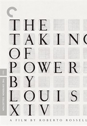 The Taking of Power by Louis XIV (1966)