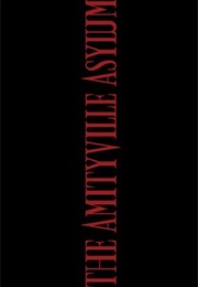 Amityville Asylum,The (2013)
