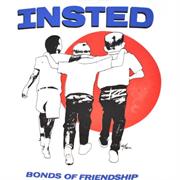 Insted- Bonds of Friendship