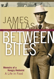 Between Bites (James Villas)