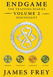 Descendant (Endgame: The Training Diaries, #2) (James Frey)