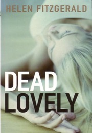 Dead Lovely (Helen Fitzgerald)