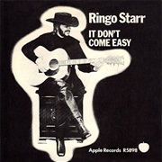It Don't Come Easy - Ringo Starr