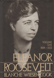 Eleanor Roosevelt (Blanche Wiesen Cook)