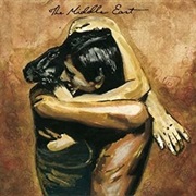 The Middle East - The Recordings of the Middle East