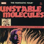 Fantastic Four: Unstable Molecules