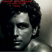 Lindsey Buckingham- Law and Order