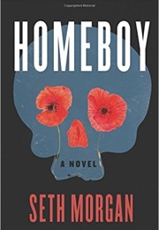 Homeboy (Seth Morgan)