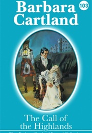 The Call of the Highlands (Barbara Cartland)