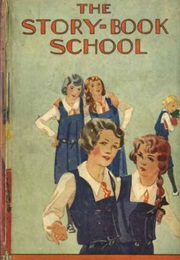 The Story-Book School (Christine Chaundler)