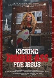 Kicking Zombie Ass for Jesus (2015)
