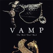 Vamp - The Rich Don't Rock (1989)