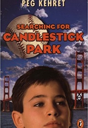 Searching for Candlestick Park (Peg Kehret)