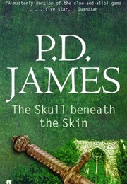 The Skull Beneath the Skin (P.D. James)