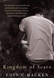 Kingdom of Scars (Eoin C. MacKen)