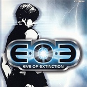 EOE: Eve of Extinction