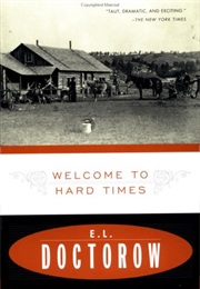 Welcome to Hard Times (E.L. Doctorow)