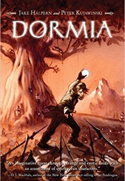 Dormia (Jake Halpern & Peter Kujawinski)