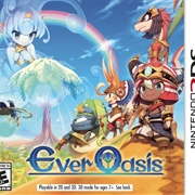 Ever Oasis (3DS)