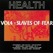 Health - Slaves of Fear