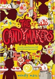 The Candymakers (Wendy Mass)