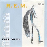 Fall on Me