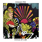Magic Pie - Circus of Life