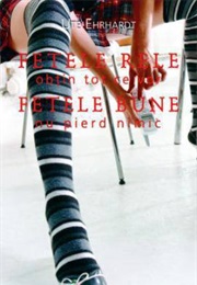 Fetele Rele Obtin Tot Ce Vor, Fetele Bune Nu Pierd Nimic (Ute Ehrhardt)