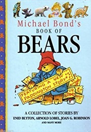 Michael Bond's Book of Bears (Michael Bond)