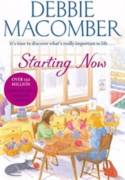 Starting Now (Debbie Macomber)