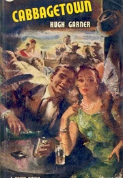 Cabbagetown (Hugh Garner)