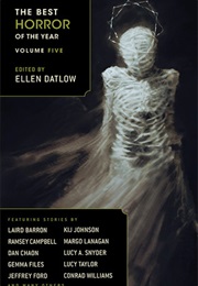 The Best Horror of the Year Volume Five (Ellen Datlow)