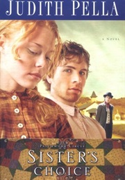 Sisters Choice (Judith Pella)