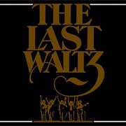 The Last Waltz (The Band Ft. Various, 1978)