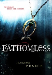 Fathomless (Jackson Pearce)