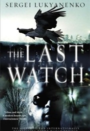 Last Watch (Sergei Lukyanenko)