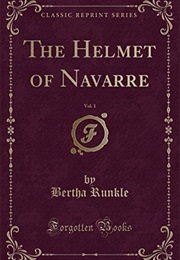 The Helmet of Navarre (Bertha Runkle)