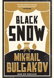 Black Snow (Mikhail Bulgakov)