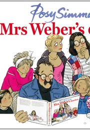 Mrs. Weber's Diary (Posy Simmonds)