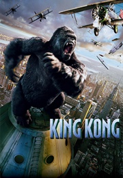 King Kong (2005)