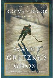 Wayne Gretzky's Ghost