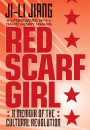 Red Scarf Girl (Ji-Li Jiang)