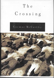The Crossing (Cormac McCarthy)