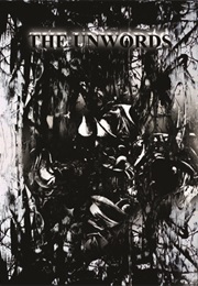 The Unwords (Non Nomen)