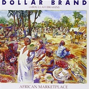 Dollar Brand (Abdullah Ibrahim) - African Marketplace